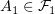 $ A_1\in \F_1 $