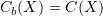 $ C_b(X) = C(X) $
