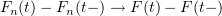 $ F_n(t)-F_n(t-) \to F(t)-F(t-) $