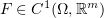 $ F\in C^1(\Omega,\R^m) $