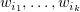$ \be_{i_1},\ldots,\be_{i_k} $
