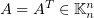$ A=A^T\in\M{n}{n}{\K} $