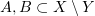 $ A,B\subset X\setminus Y $