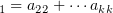 $ \bxi_1=a_2\bxi_2+\cdots a_k\bxi_k $