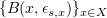 $ \{B(x,\epsilon_{s,x})\}_{x\in X} $