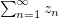 $ \sum_{n=1}^\infty z_n $