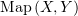 $ \Map (X,Y) $
