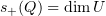 $ s_+(Q)=\dim U $