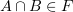 $ A\cap B\in F $