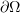 $ \partial \Omega $
