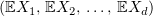 $ (\E X_1,\,\E X_2,\,\ldots,\,\E X_d) $