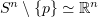 $ S^n\setminus \{p\} \simeq \R^n $