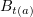 $ B_{t(a)} $