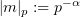 $ |m|_p := p^{-\alpha} $
