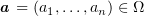 $ \aa=(a_1,\ldots,a_n)\in \Omega $