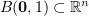 $ B(\zero, 1)\subset \R^n $