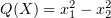 $ Q(X)=x_1^2-x_2^2 $