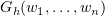 $ G_h(\be_1,\ldots,\be_n) $