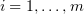 $ i=1,\ldots,m $