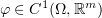 $ \varphi\in C^1(\Omega,\R^m) $