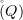 $ \r(Q) $