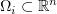 $ \Omega_i\subset \R^n $