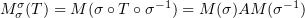 $ \MP{\si}{\si}{\vp}=M(\si\circ\vp\circ\si^{-1})=M(\si)AM(\si^{-1}) $