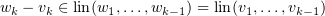 $ \be_{k}-\al_{k}\in \lin(\be_1,\ldots,\be_{k-1})=\lin(\al_1,\ldots,\al_{k-1}) $