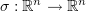 $ \si:\R^n\to\R^n $
