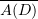 $ \overline {A(D)} $