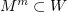 $ M^m\subset W $