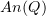 $ An(Q) $