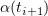 $ \alpha (t_{i+1}) $