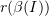 $ r(\beta (I)) $