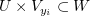 $ U\times V_{y_i} \subset W $