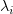 $ \lambda_i $