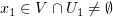 $ x_1\in V\cap U_1\neq\emptyset $