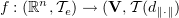 $ f:(\R^n,\sT_e) \to (\bV,\sT(d_{\Vert\cdot \Vert}) $