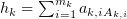 $ h_k=\sum_{i=1}^{m_k}a_{k,i}\charfn_{A_{k,i}} $