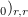 $ _0)_{r,r} $