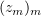 $ (z_m)_{m} $