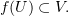$ f(U)\subset V. $