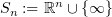$ S_n:= \R^n \cup \{\infty\} $