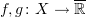 $ f,g\colon X\to \overline\R $