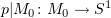 $ p|M_0\colon M_0\to S^1 $