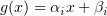 $ g(x)=\alpha_i x +\beta_i $