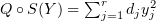 $ Q\circ S(Y)=\sum_{j=1}^r d_jy_j^2 $